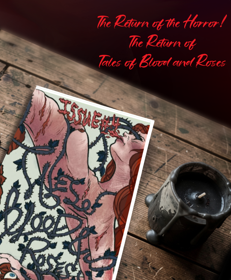 Tales of Blood and Roses Magazine Issues
